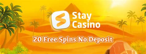 Stay Casino No Deposit Bonus.